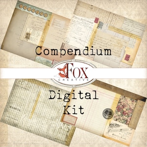 May include: A digital kit with the text "Compendium" and "Fox Creative" in a vintage style. The kit includes various papers, textures, and elements with a vintage aesthetic.