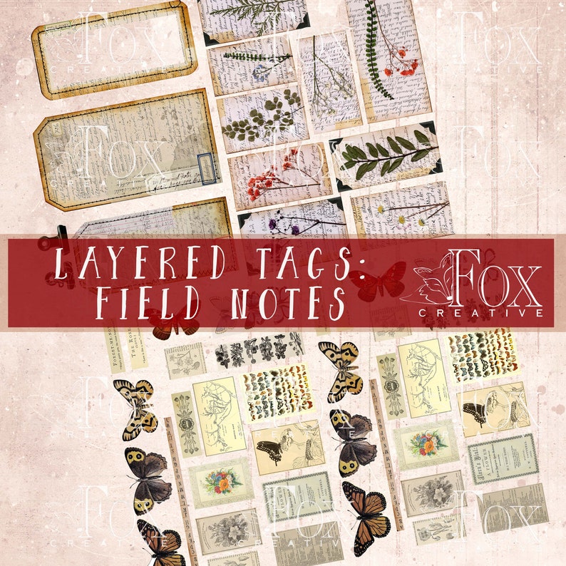 Może przedstawiać: Warstwowe etykiety w stylu vintage z ilustracjami botanicznymi i motylami. Etykiety są oznaczone jako "Layered Tags: Field Notes" i "Fox Creative".