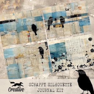 May include: A digital collage kit featuring black silhouette birds and floral designs on a background of blue and beige paper scraps. The text "Scrappy Silhouette Journal Kit" is at the bottom of the image.