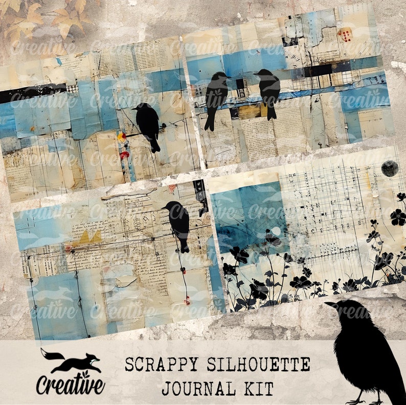 May include: A digital collage kit featuring black silhouette birds and floral designs on a background of blue and beige paper scraps. The text "Scrappy Silhouette Journal Kit" is at the bottom of the image.
