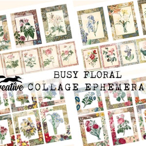 May include: A digital collage sheet with 20 vintage floral illustrations in various colors and frames. The sheet is titled "Busy Floral Creative Collage Ephemera".