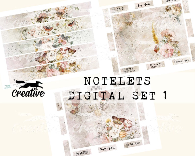 May include: A set of digital notelets with a floral design and butterflies. The notelets have text that says "Happy Birthday", "So Sorry", "For You", "To the Moon", "Thank You", and "Thank You & Willow".