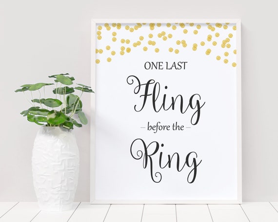 Decor Gold Party Decor One Last Fling Before The Ring Bachelorette Bachelorette Decor Bachelorette Party Party Real Foil