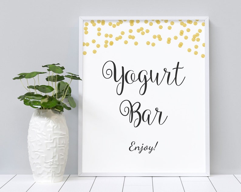 Signe de barre de yaourt imprimable, signe de dessert de confettis d'or, signalisation de barre de yaourt, fête de douche nuptiale, douche de mariage, téléchargement immédiat, A001 image 3