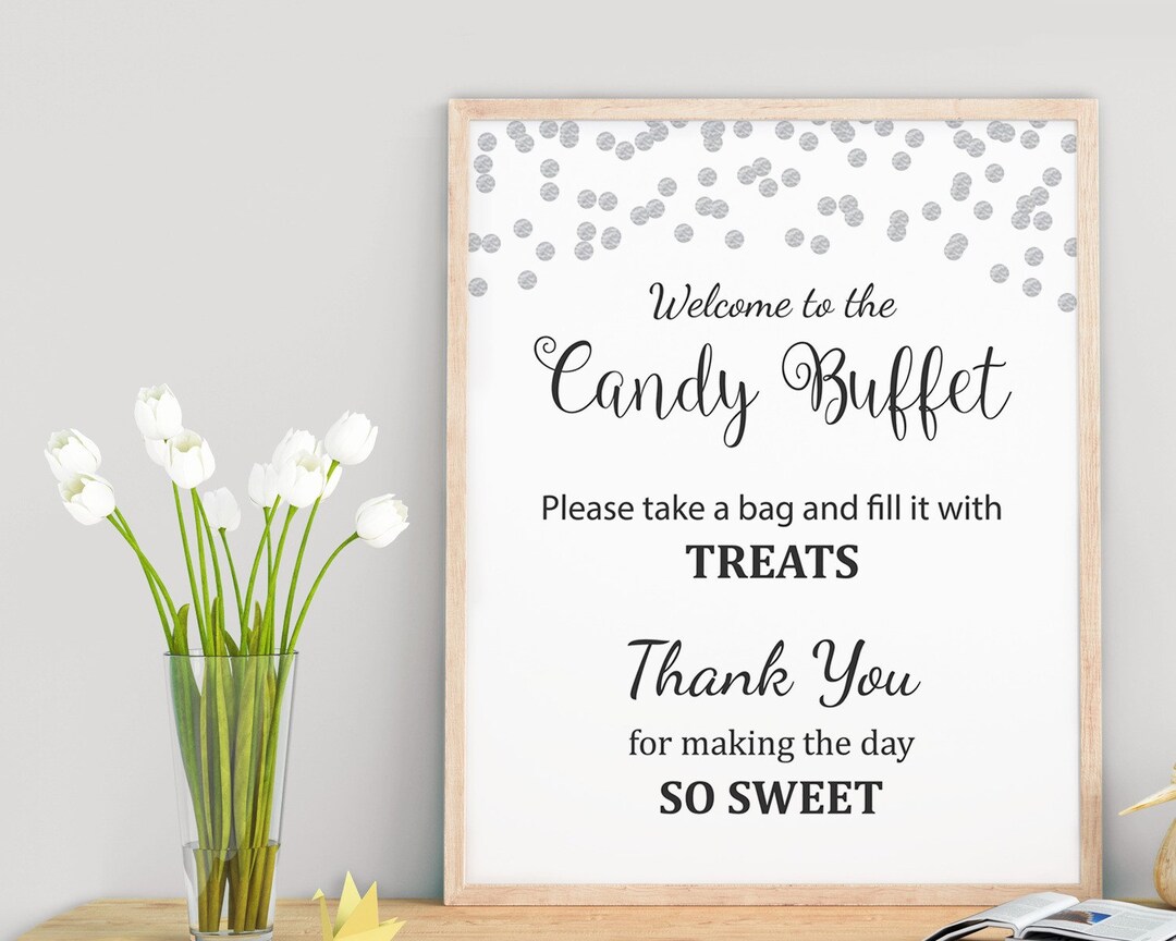 Candy Buffet Sign, Printable Candy Bar Sign, Silver Confetti Table Sign