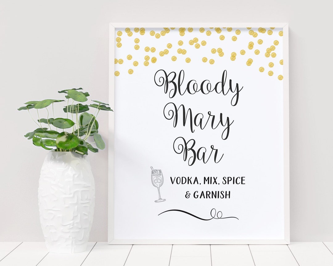 Bloody Mary Bar Sign Printable, Gold Confetti Cocktail Bar, Bridal ...