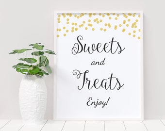 Sweets & Treats Sign Printable, Dessert Table Sign, Sweets Bar Sign, Gold Confetti, Wedding Candy Table Sign Decor, Sweets and Treats, A001