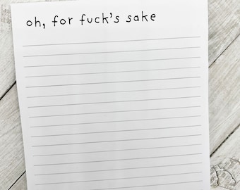 BIG For fuck's sake notepad, funny gift for her, to do list, gift for women, gift for her, funny notepad, best friend gift, big notepad