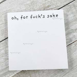 Funny "For Fuck's Sake" Sticky Note, Gag Gift, stocking stuffer
