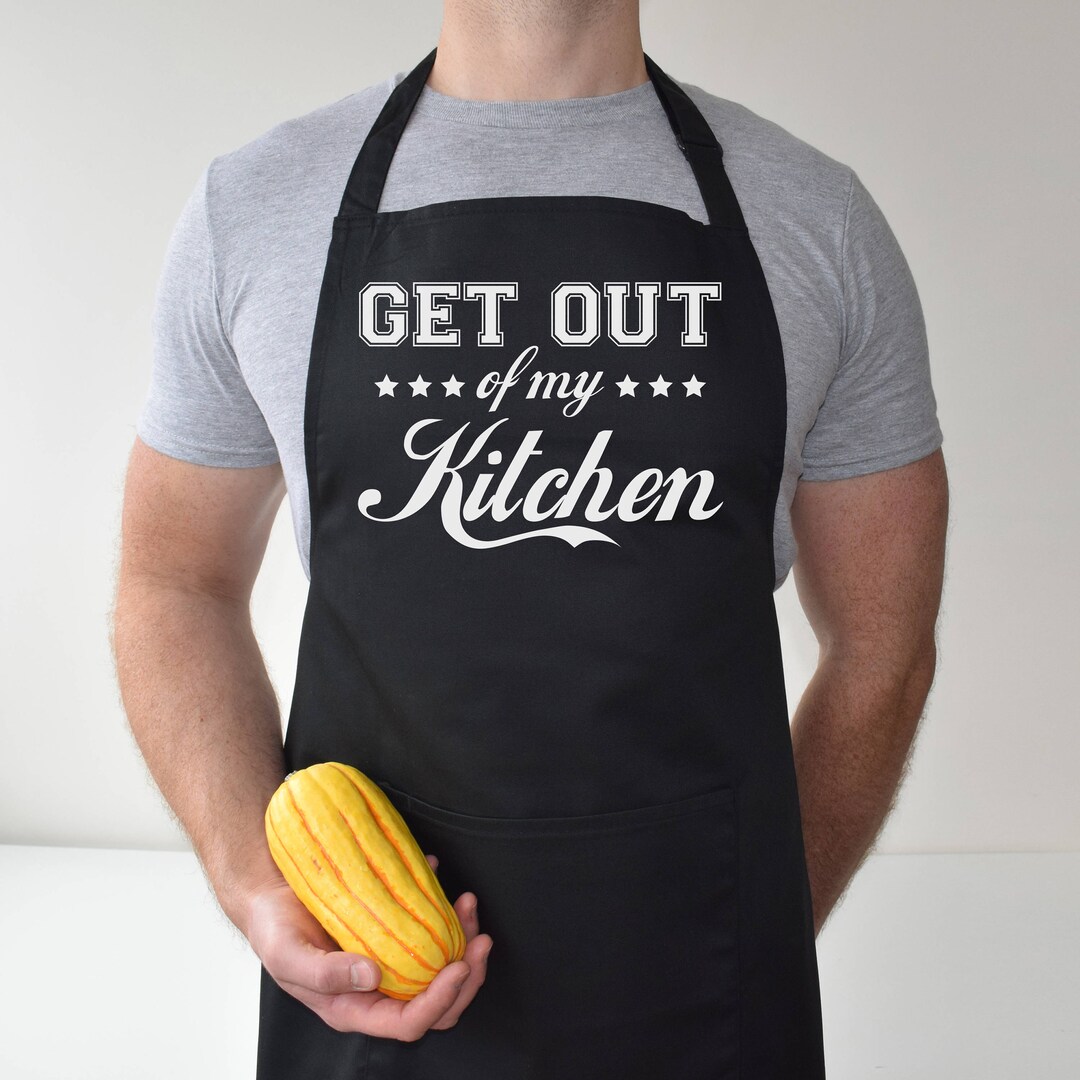 Kitchen Apron Get Out of My Kitchen Baking Gift Kitchen Etsy