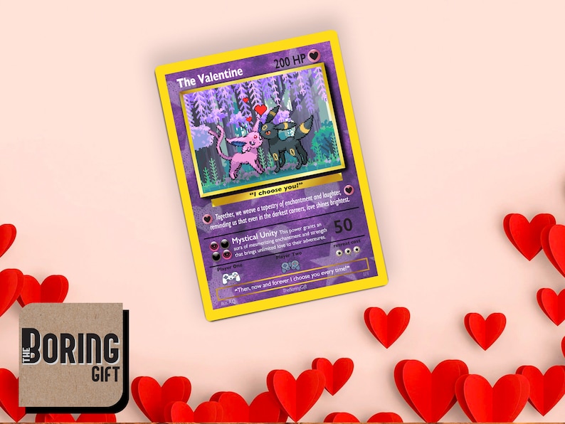 May include: A Pokemon card featuring a pink and black Pokemon couple with the text "The Valentine" and "200 HP". The card has a purple background with a forest scene and the text "I choose you!"