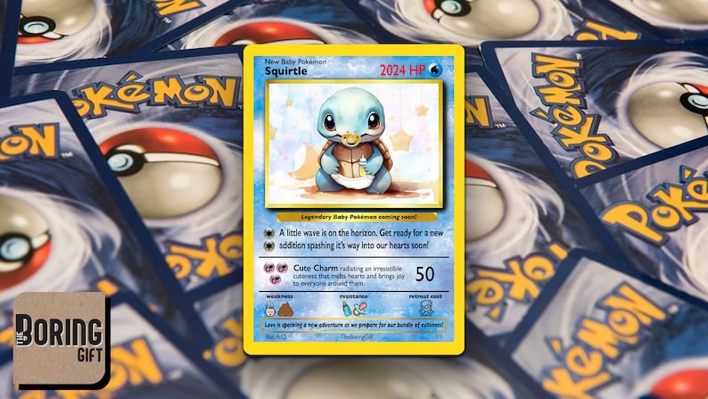 May include: A light blue Squirtle Pokemon card with a cartoon illustration of a baby Squirtle holding a bottle. The card has a yellow background with white stars and the text "New Baby Pokemon Squirtle 2024 HP".
