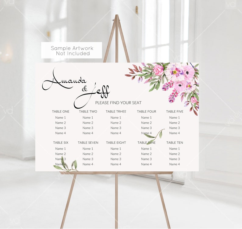 May include: A white wedding seating chart with a floral design in shades of pink and green. The chart lists tables one through ten with names for each table.