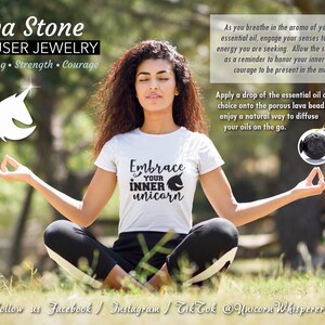 A black lava stone diffuser bead with the text 'Embrace your inner unicorn' on a white t-shirt. The text 'Lava Stone Diffuser Jewelry' is at the top of the image. The text 'Grounding. Strength. Courage' is below the title.  A white unicorn silhouette is to the left of the text. The text 'Follow us Facebook / Instagram / TikTok @Unicorn Whisperer Boutique' is at the bottom of the image.