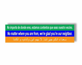 No Matter Where You Are From Bumper Sticker – Multilingual Welcome Vinyl Decal, Immigrant Support Unity Sticker, Inclusive Neighborhood Sign