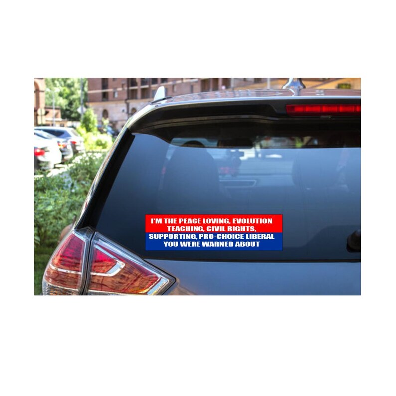 Peace Loving Liberal Bumper Sticker – Funny Political Decal, Pro Choice Civil Rights Equality Decal, Progressive Gift for Democrats image 2