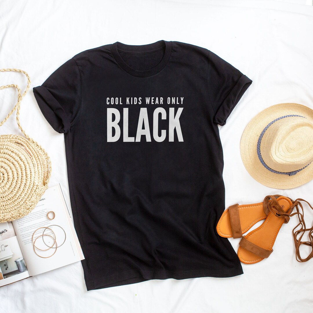 Kids Wear Only Black Cool Kids Tees Cool Kids Gifts - Etsy UK