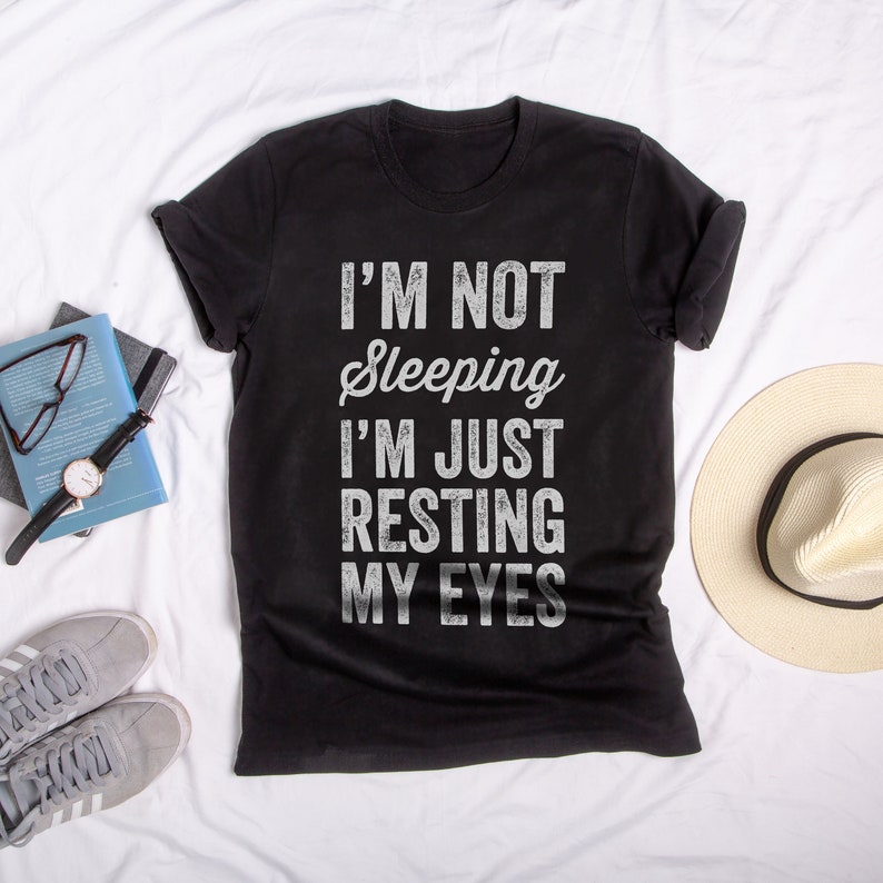 just resting my eyes shirt