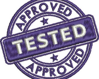 Tested Approved - Machine Embroidery Design