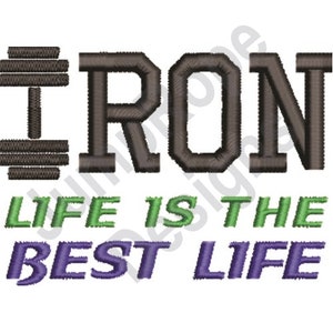 Iron Life - Machine Embroidery Design