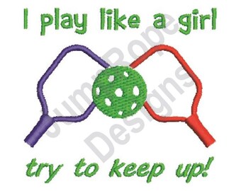 Play Like A Girl - Machine Embroidery Design