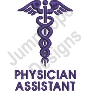 Physician Assistant - Machine Embroidery Design