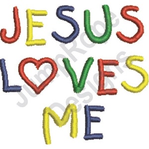Jesus Loves Me - Machine Embroidery Design