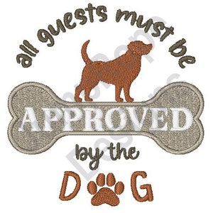 Approved By Dog - Machine Embroidery Design