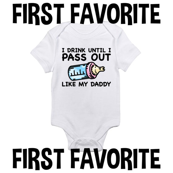 Crazy Dog Tshirts Baby Bodysuit Drink Til I Pass Out Just Like My Uncle Newborn Funny Bodysuit