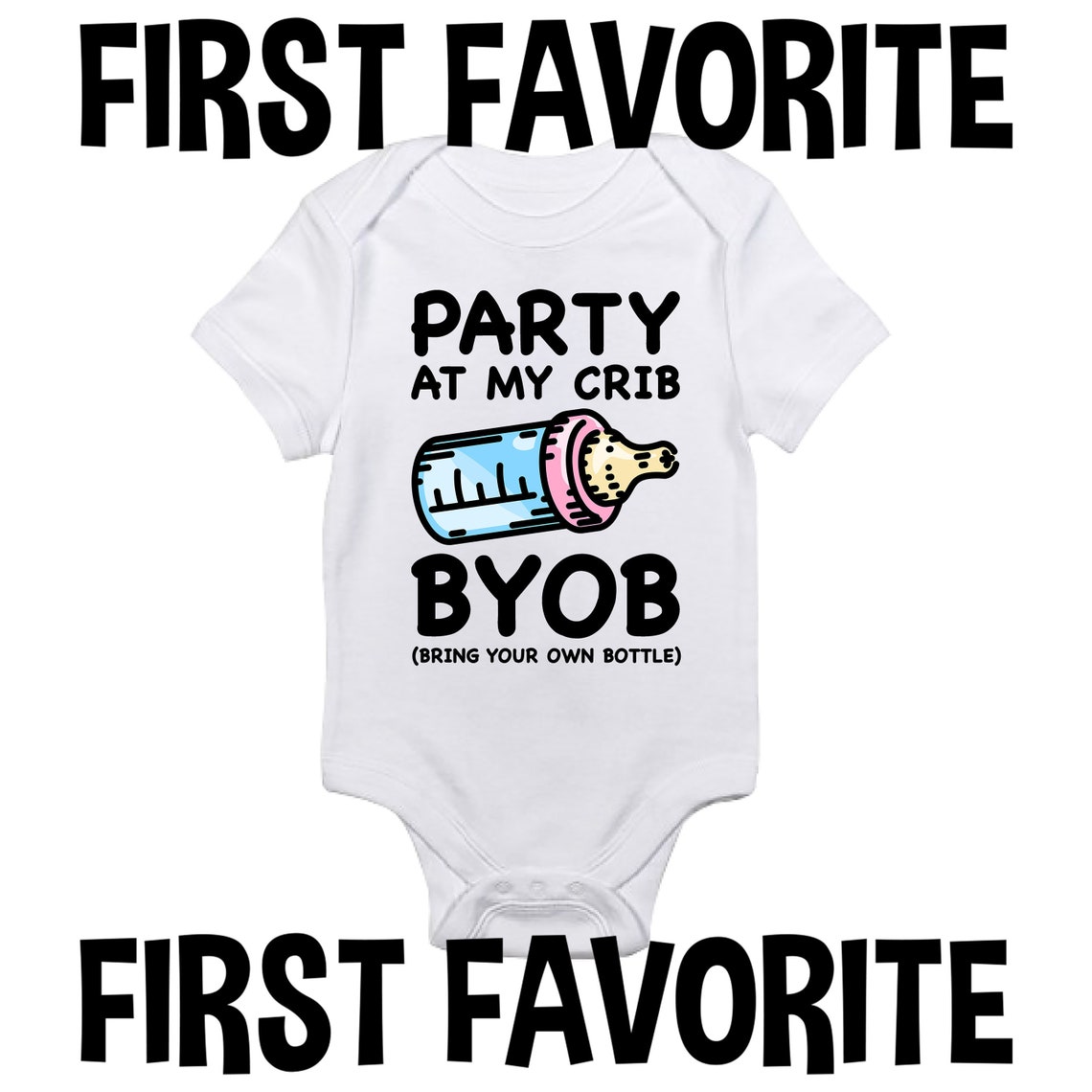 Party At My Crib BYOB Baby Onesie Funny Infant Shirt for Etsy