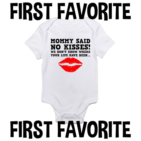 no kisses baby onesie
