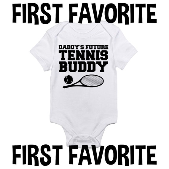 Tennis Buddy Daddy Baby Onesie Shirt Shower Gift Dad Newborn Clothes Gerber