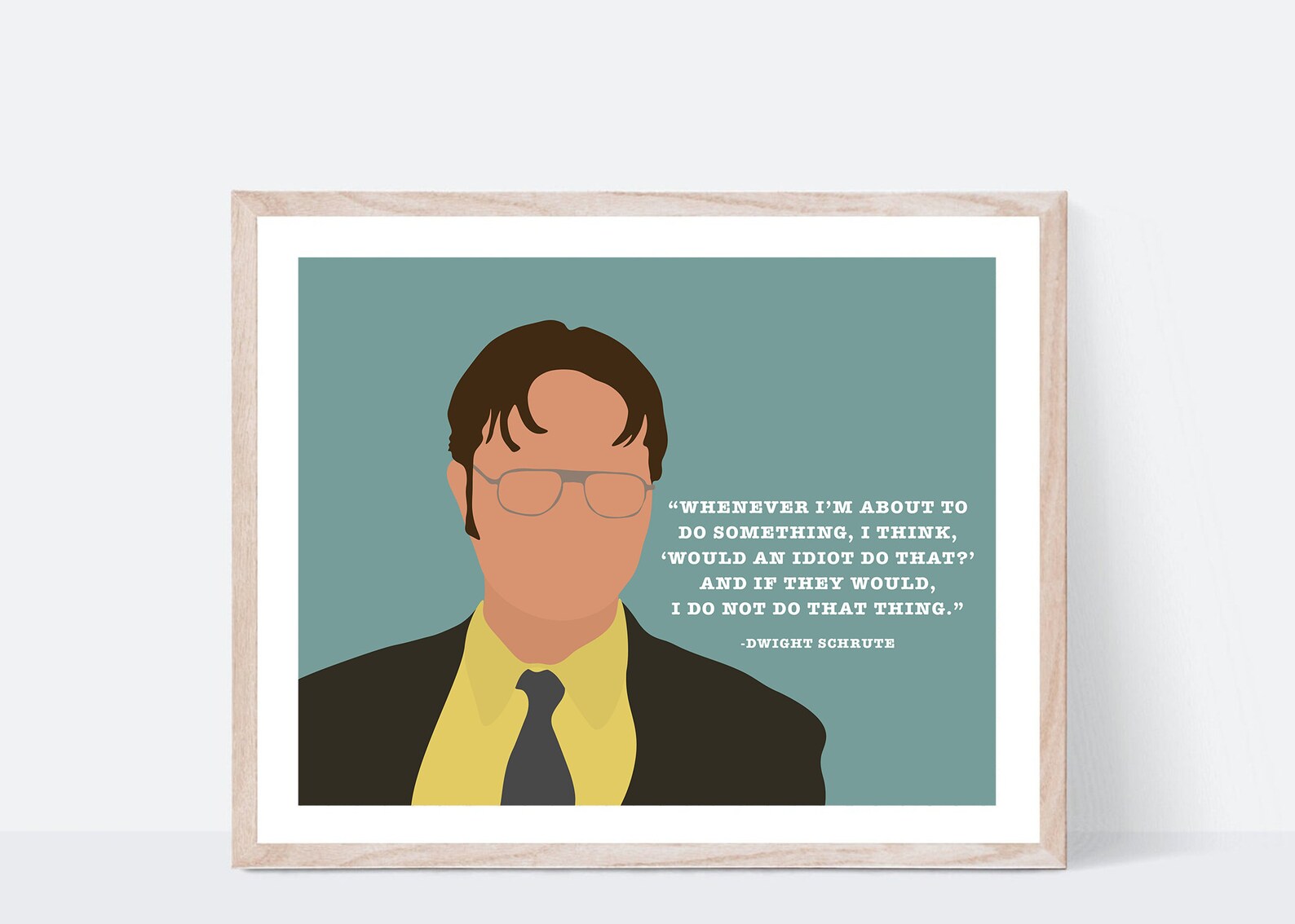 The Office Art Quote Dwight Schrute the Office Quotes Idiot Etsy