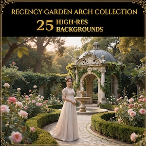 Puede incluir: Una mujer con un vestido crema está en un jardín con un cenador de piedra y una fuente. El jardín tiene rosales y un camino de ladrillos. El texto dice "Regency Garden Arch Collection" y "25 High-Res Backgrounds."