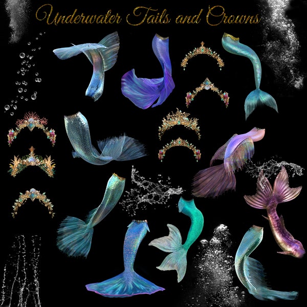 Mermaid tails 3, png overlays, mermaid crowns, underwater bubbles for photography and composites , girls fantasy fairytale, digital clipart