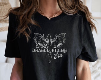 Shirt In My Dragon Riding Era, shirt draken, leesgrage fantasieshirt, boekenshirt, shirt drakenrijder