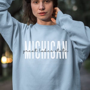 Michigan Crewneck  Michigan Sweatshirt Midwest Sweatshirt Michigan Shirt Michigan Sweater Michigan Crew Neck Michigan Hoodie Made in