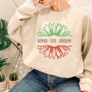 Mahsa Amini Shirt Woman Life Freedom Shirt Iranian Shirt Stand with Iran Shirt Feminist Shirt Women Rights Shirt Justice For Iran Sweatshirt