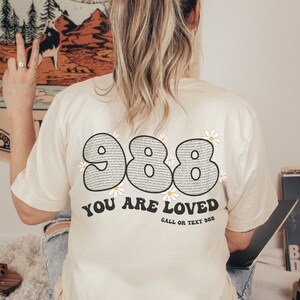 988 Shirt You Matter Shirt Depression Shirt Suicide Awareness Suicide Prevention You Are Enough Shirt Be Kind to Your Mind You Are Enough
