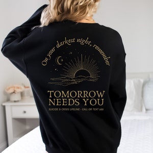 988 Sweatshirt You Matter Shirt Depression Shirt Suicide Awareness 988 Shirt You Are Enough Shirt Mental Health Hoodie Be Kind to Your Mind