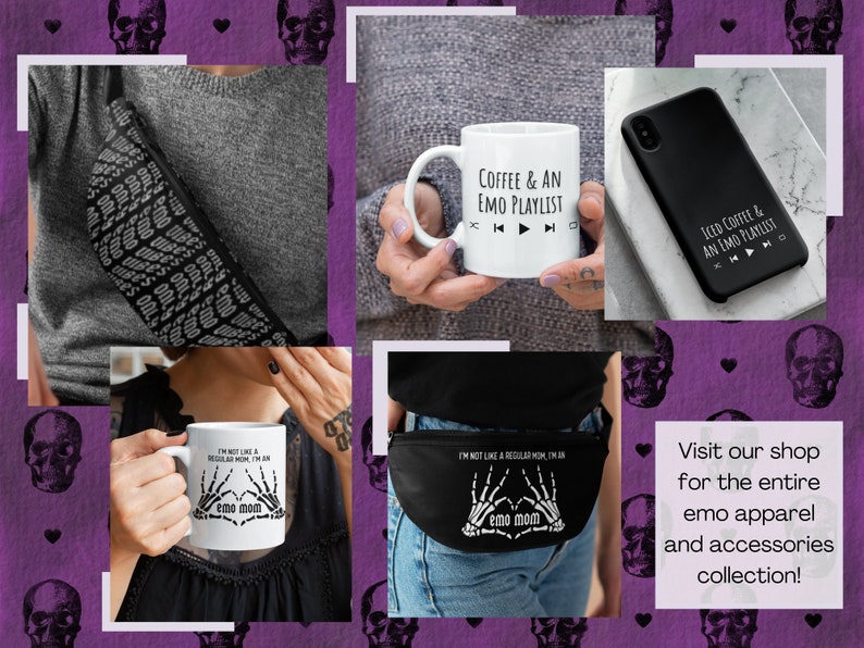 K&ouml;nnte beinhalten: Eine Sammlung von emo-thematischen Kleidungsst&uuml;cken und Accessoires, darunter eine schwarze Bauchtasche mit dem Aufdruck "emo mom", eine wei&szlig;e Tasse mit dem Text "Ich bin nicht wie eine normale Mutter, ich bin eine emo Mutter", eine schwarze Handyh&uuml;lle mit dem Text "Eiskaffee & eine Emo-Playlist" und eine wei&szlig;e Tasse mit dem Text "Kaffee & eine Emo-Playlist".