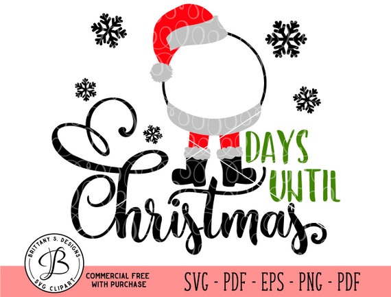 Countdown Svg Santa Svg Christmas Svg Days Until Svg Santa Etsy
