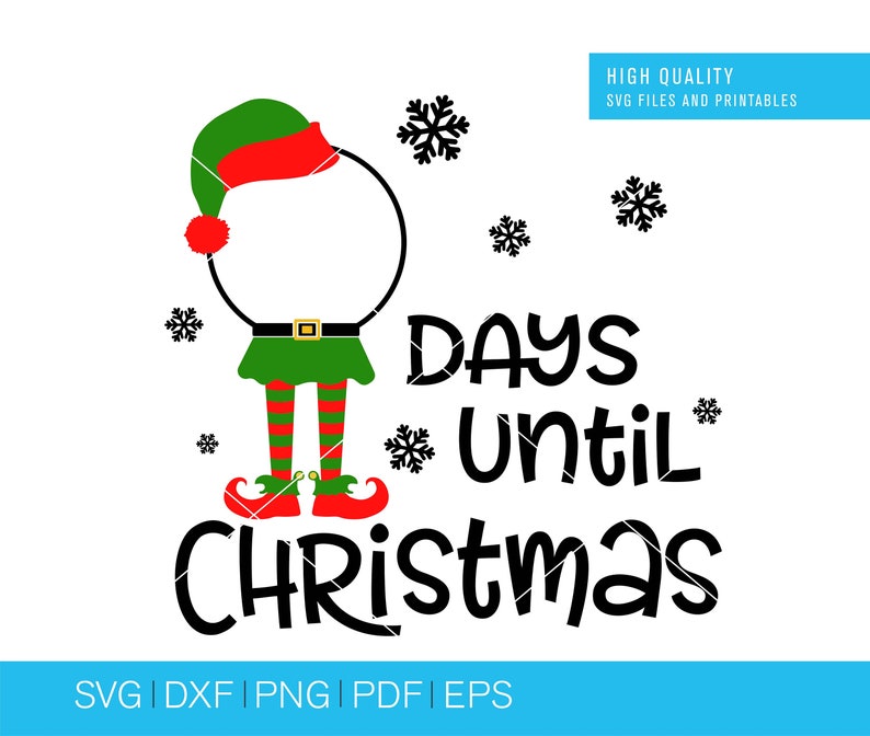 Christmas SVG, Countdown SVG, Elf SVG, Elf Countdown svg, christmas cut files, elf hat svg, svg files, svg files for cricut image 2