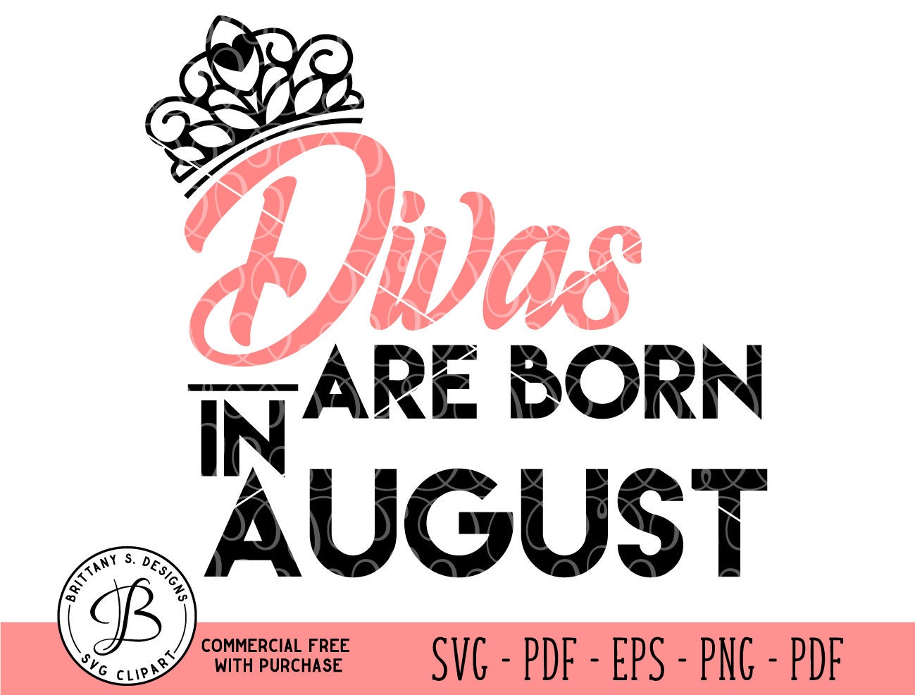 Download Divas are born in August SVG Diva SVG Born in July SVG | Etsy