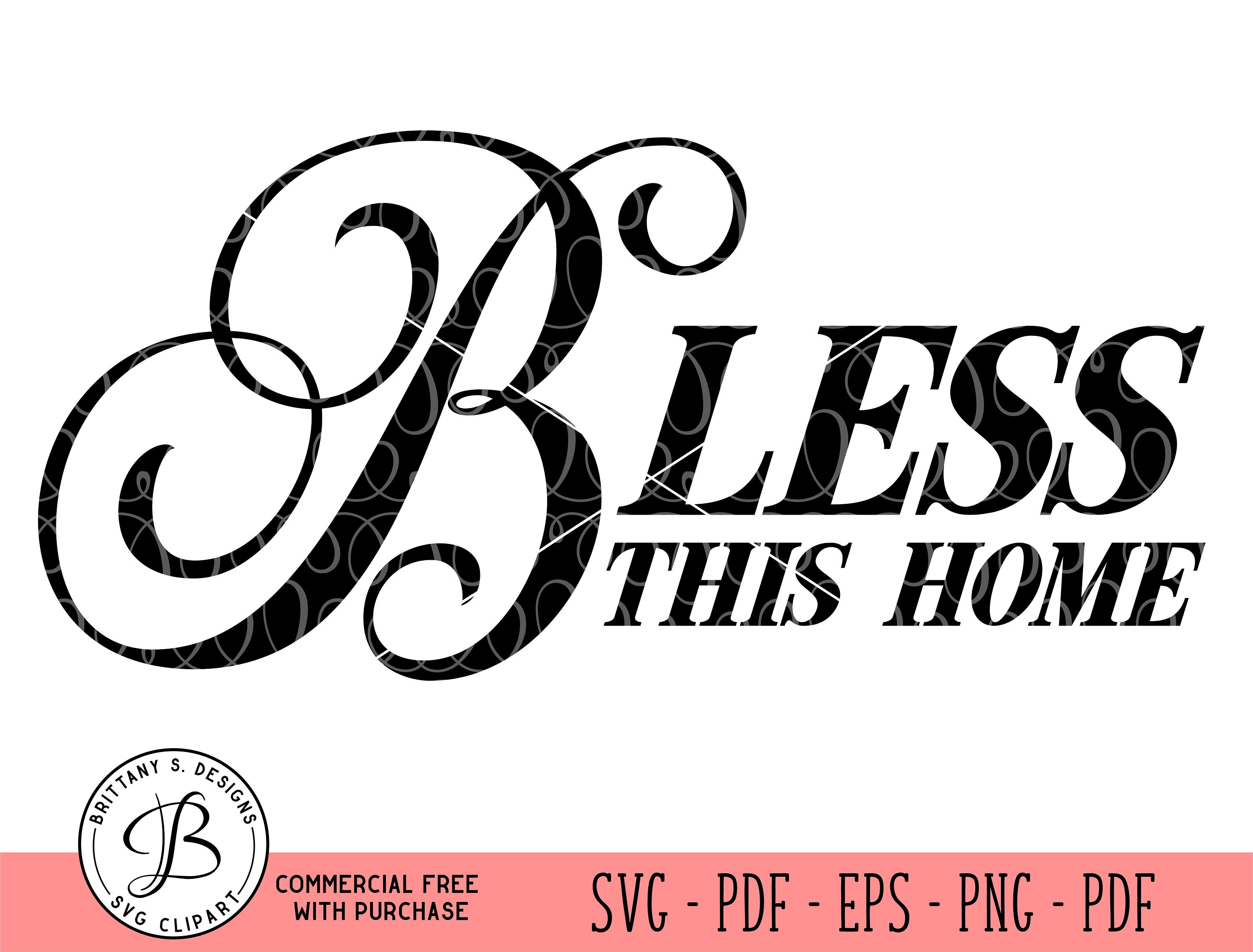 Bless This Home SVG Home SVG Home Sign Svg Home Quote Svg Etsy