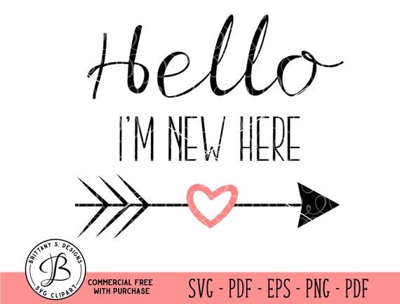 Hello World Svg New Here Svg Baby Svg Baby Cut Files Etsy