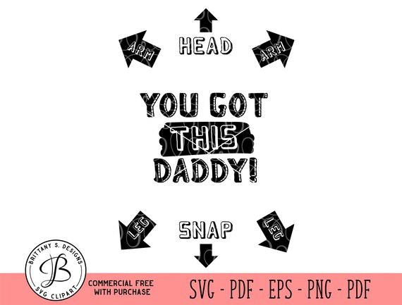 Download Daddy Onesie Svg You Got This Svg Body Suit Svg Baby Svg Etsy