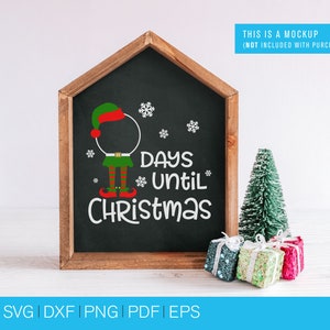 Christmas SVG, Countdown SVG, Elf SVG, Elf Countdown svg, christmas cut files, elf hat svg, svg files, svg files for cricut image 1