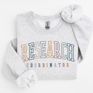 Retro Research Coordinator Sweatshirt, Clinical Research Coordinator, CRC Shirt, Gift For Researcher Scientist, Unisex Crewneck Sweatshirt