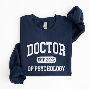 Sudadera personalizada de Doctor en Psicología, regalo para psicólogos, estudiante graduado, cuello redondo unisex
